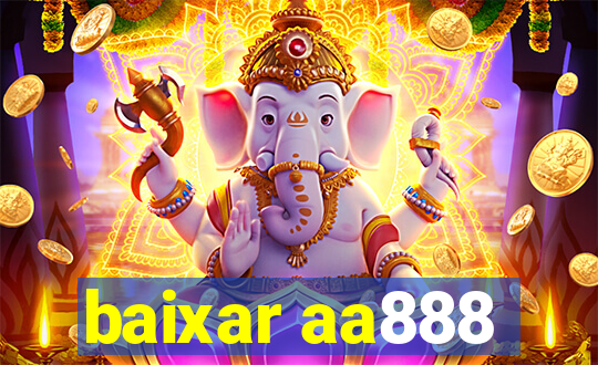 baixar aa888